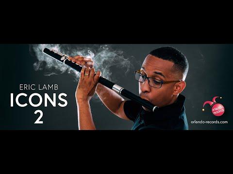 Preview image for the video "Eric Lamb (flutist) talks about his album ICONS 2".